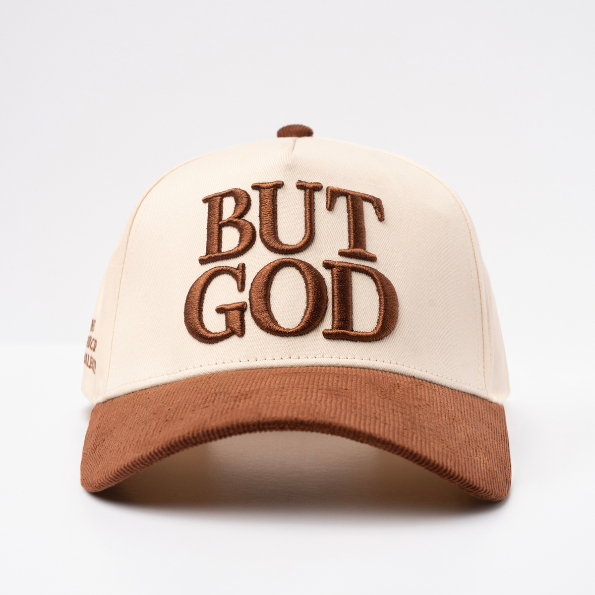The But God, Hat